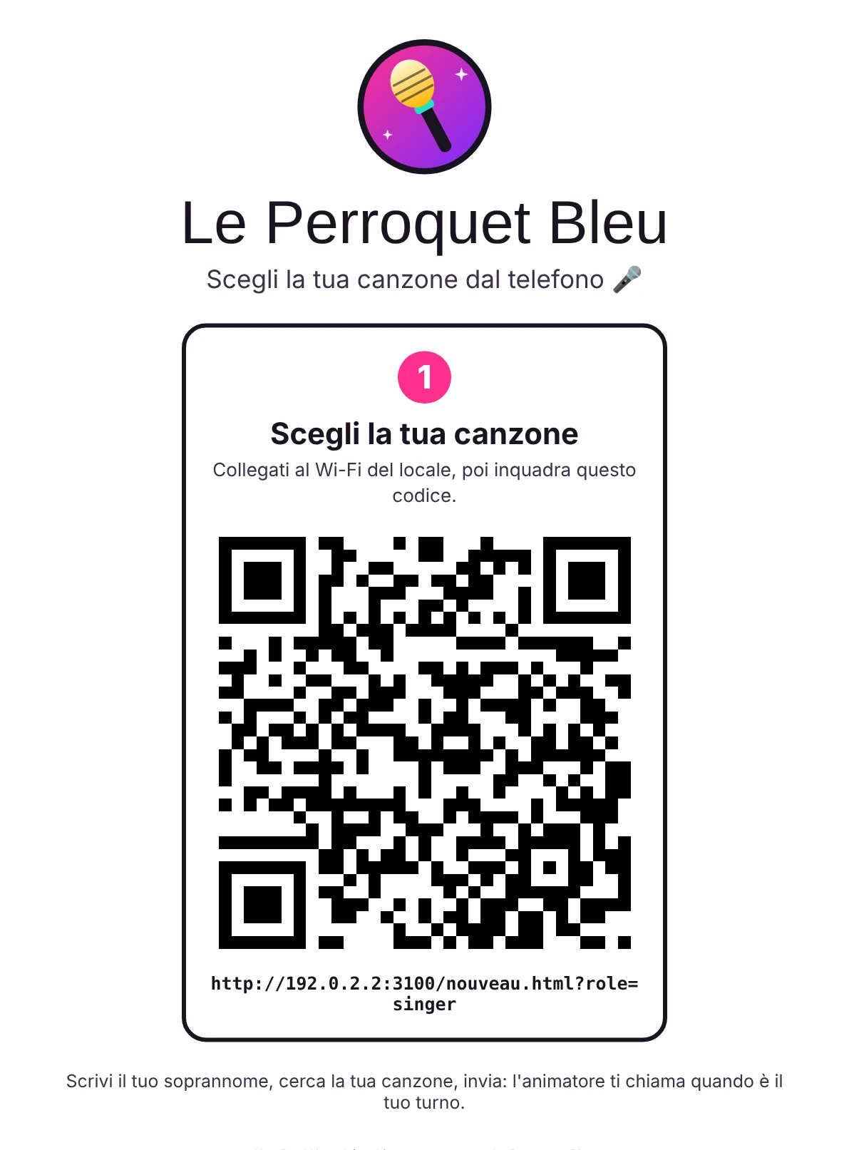 La locandina da stampare: il nome del locale, un invito a scegliere la canzone dal telefono e un grande codice QR.